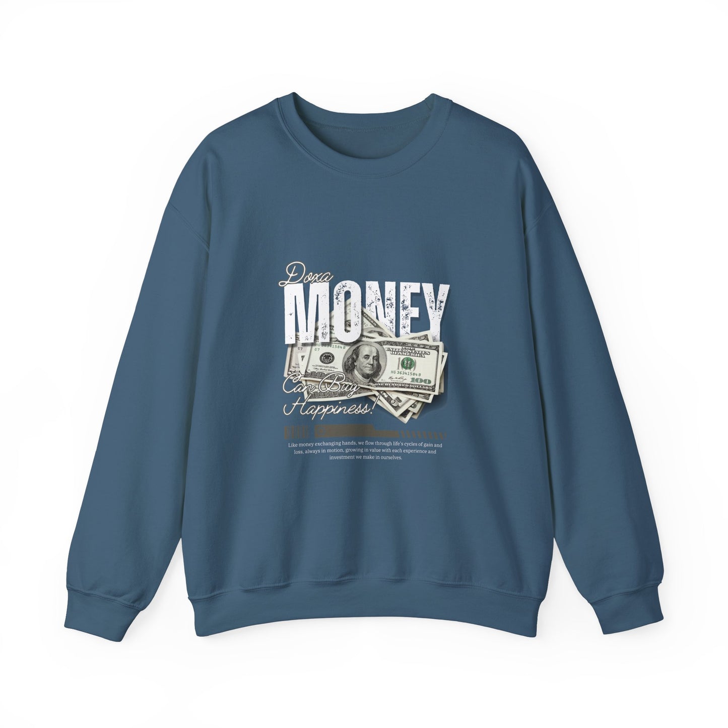 Crewneck Sweatshirt Money Can Buy Happiness Dollar Graphic