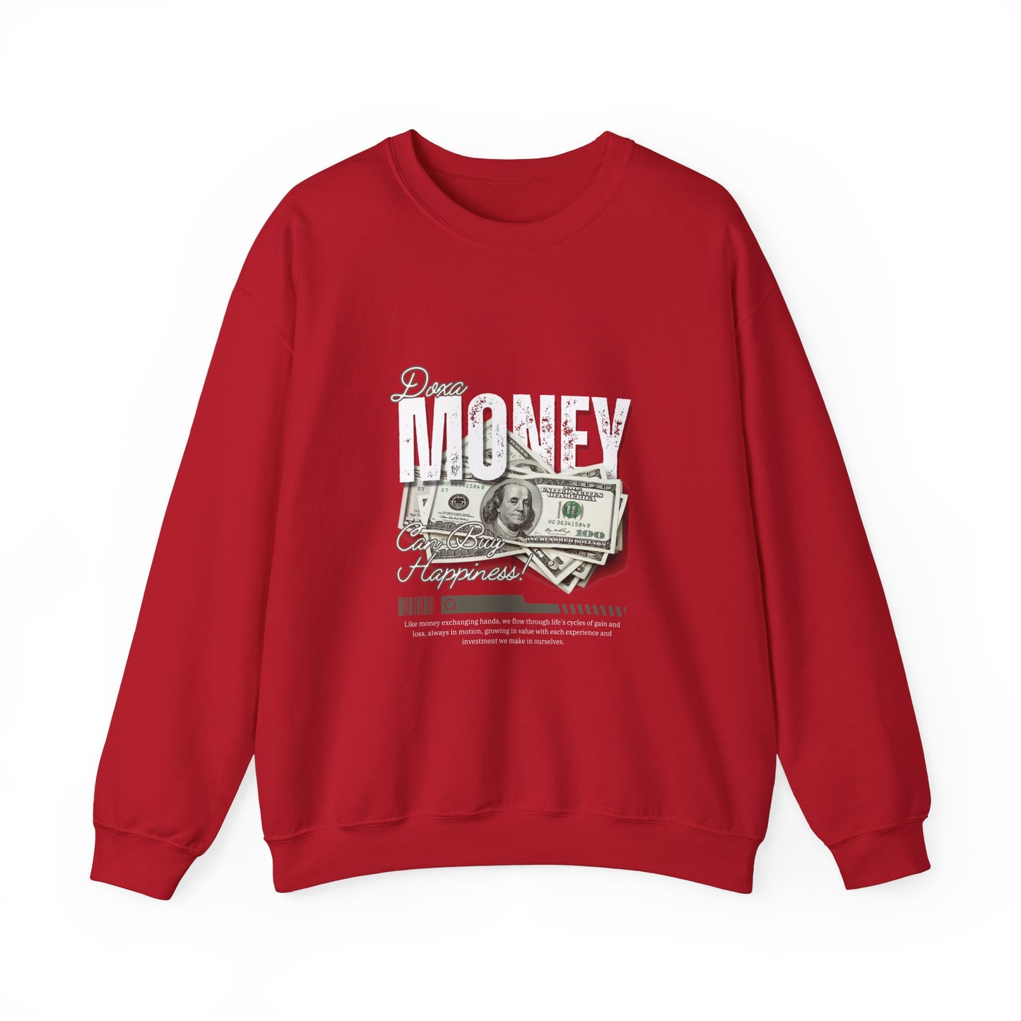 Crewneck Sweatshirt Money Can Buy Happiness Dollar Graphic