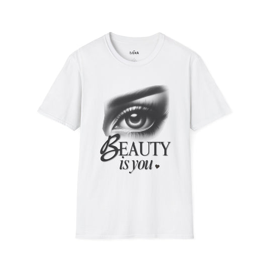 Unisex T-Shirt - 'Beauty is you'