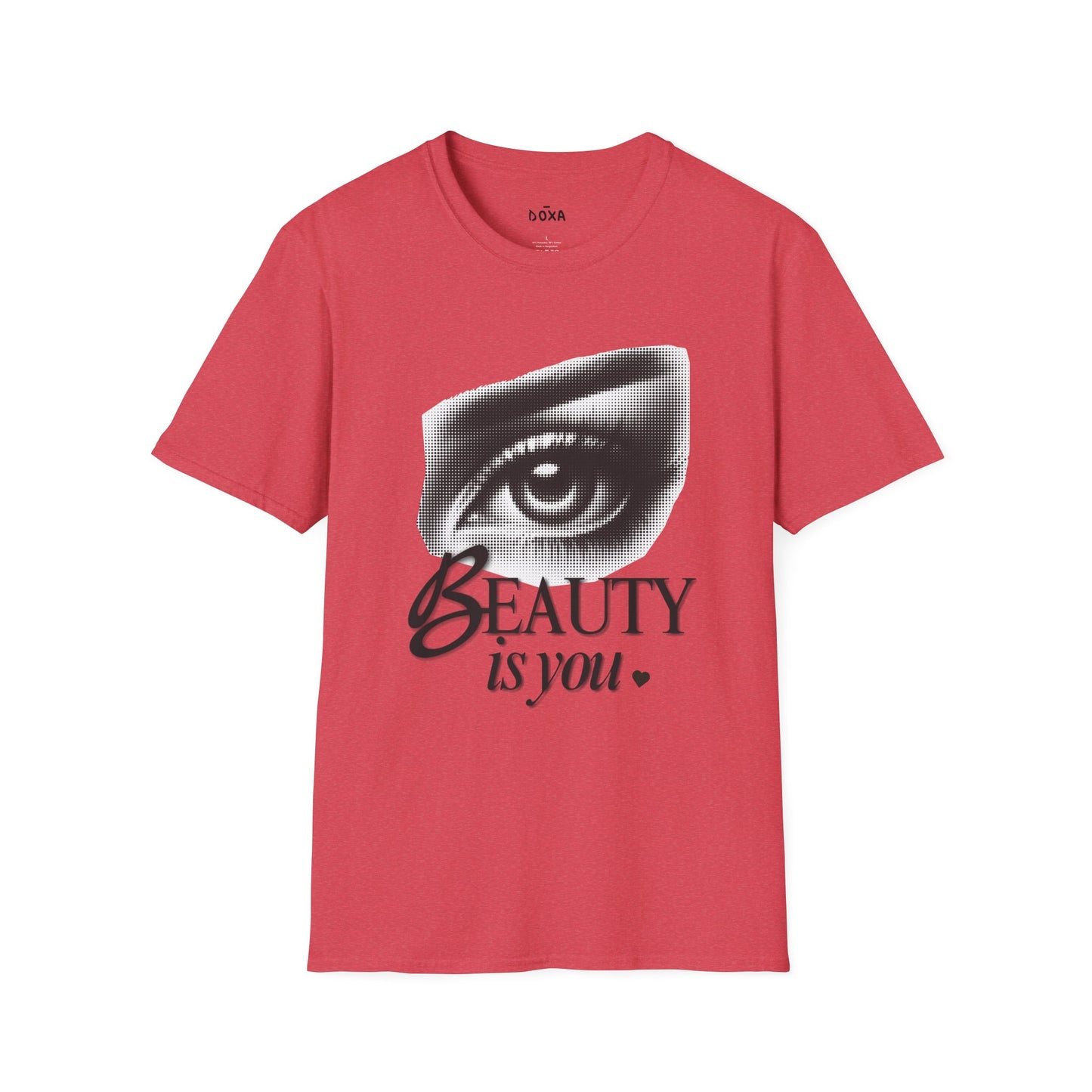 Unisex T-Shirt - 'Beauty is you'