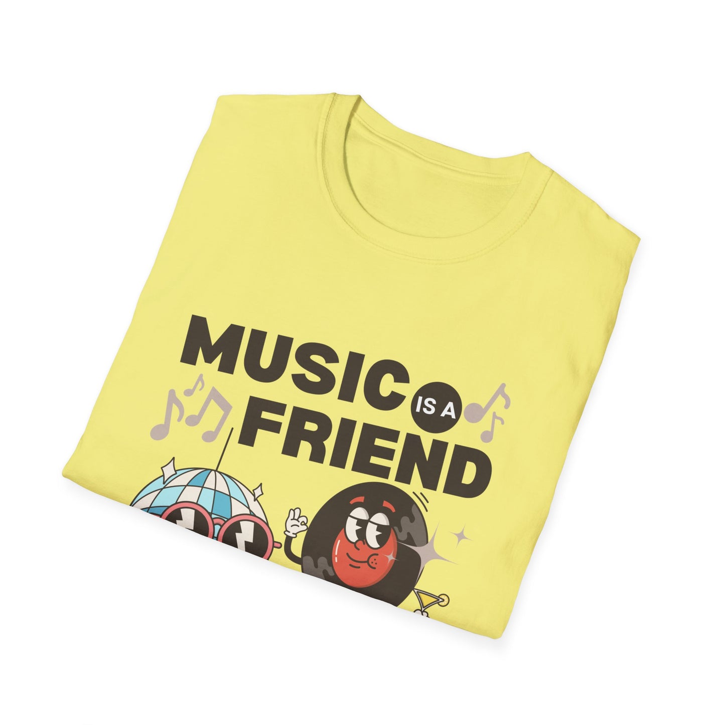 Music is a Friend T-Shirt