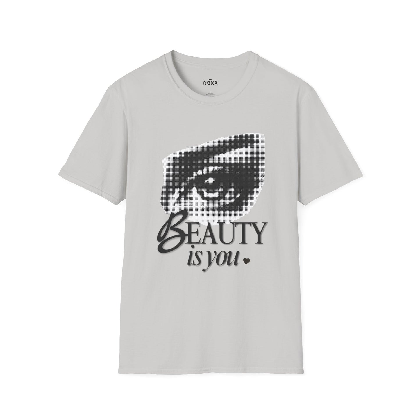 Unisex T-Shirt - 'Beauty is you'