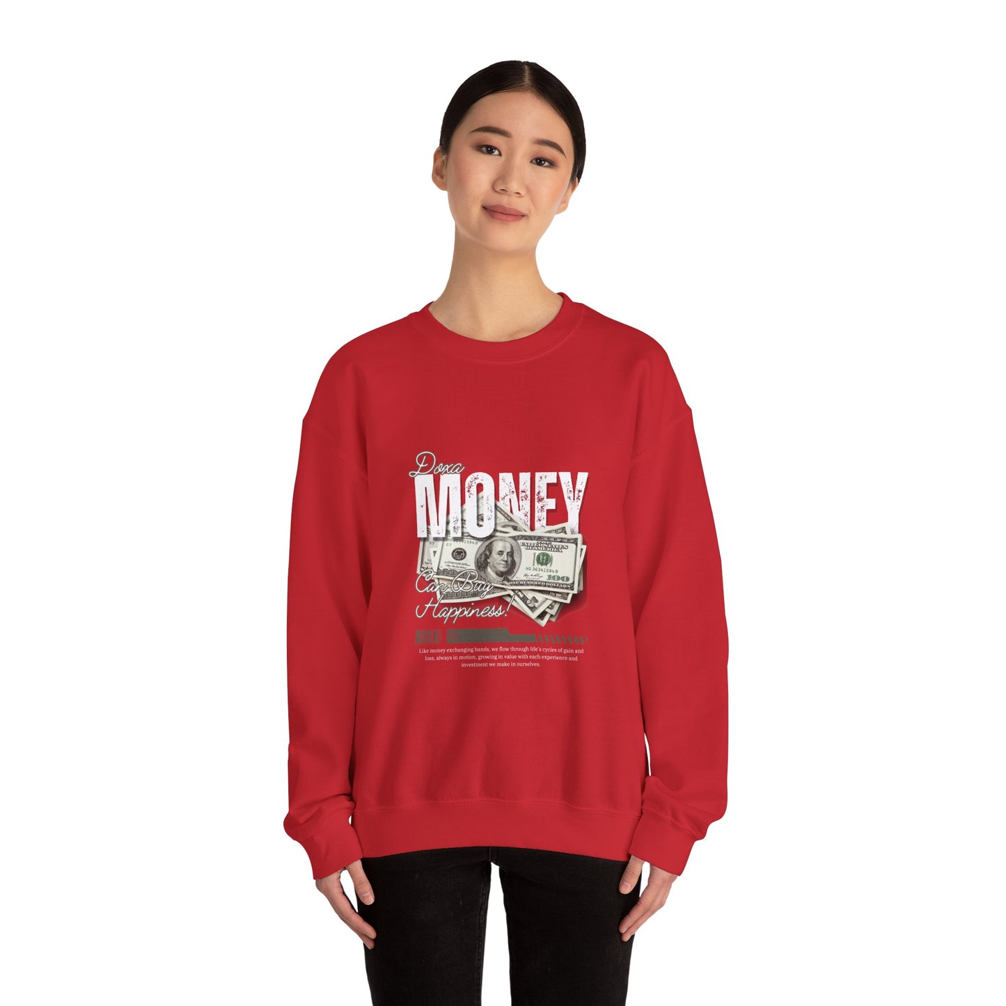 Crewneck Sweatshirt Money Can Buy Happiness Dollar Graphic