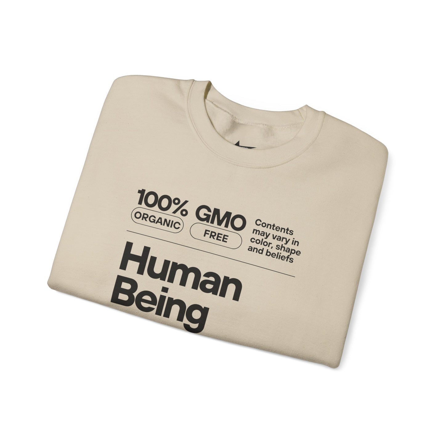 Human Being Unisex Sweatshirt - 100% Awesomeness, Intelligence, and Humor