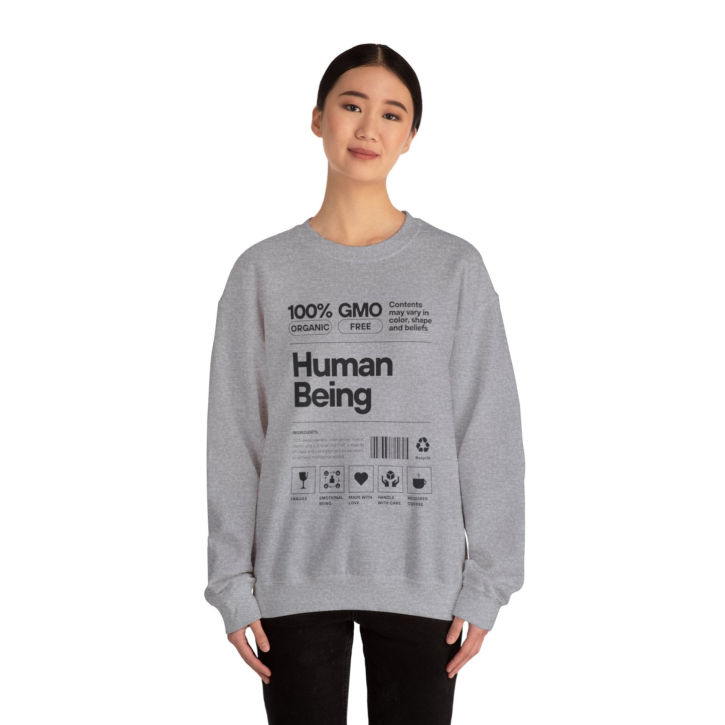 Human Being Unisex Sweatshirt - 100% Awesomeness, Intelligence, and Humor