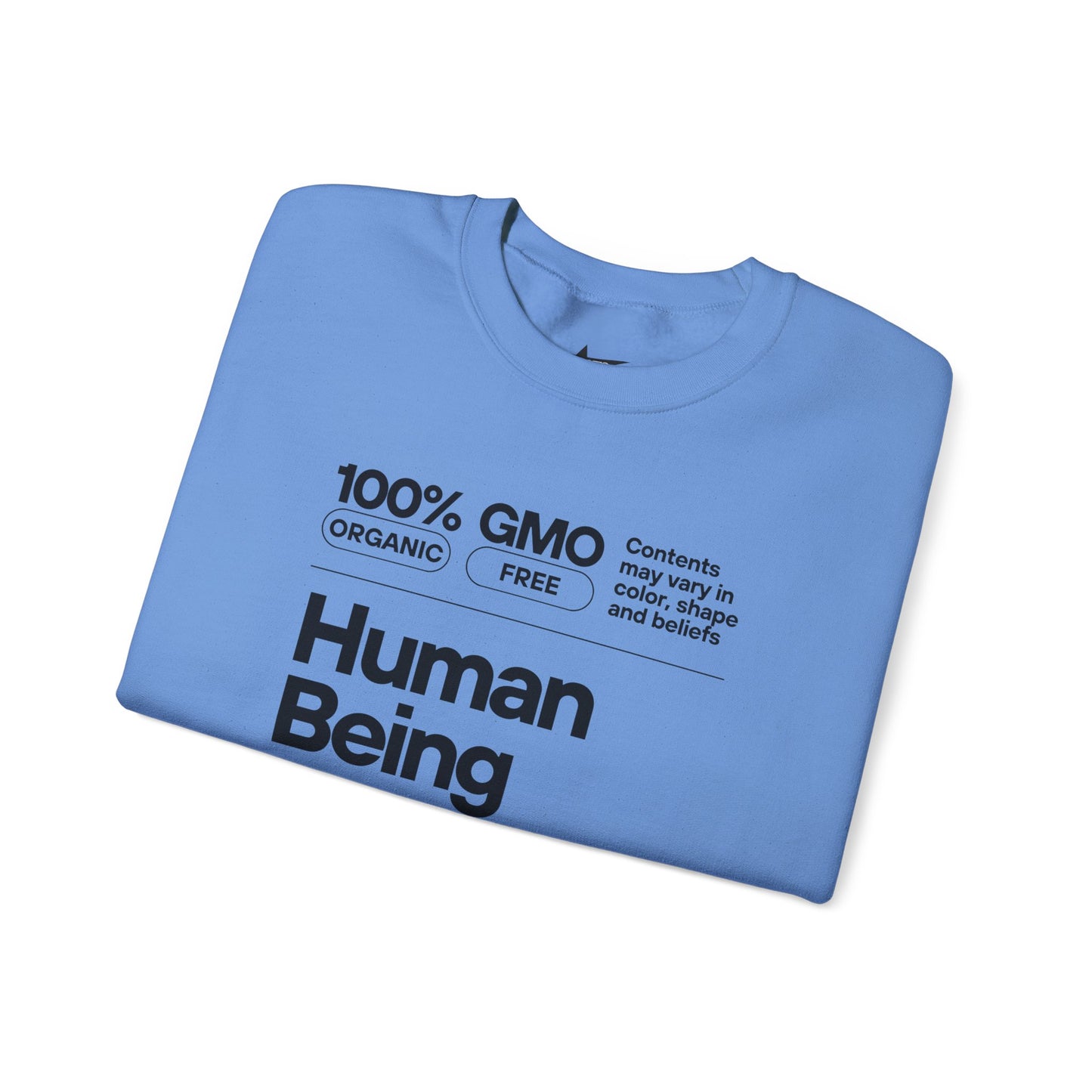 Human Being Unisex Sweatshirt - 100% Awesomeness, Intelligence, and Humor