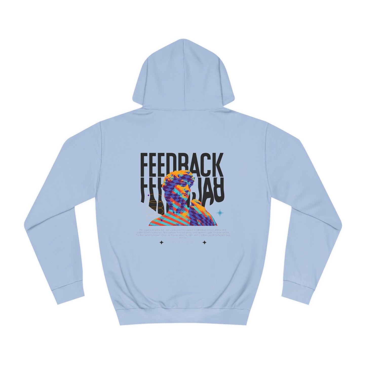 Feedback Statue College Hoodie