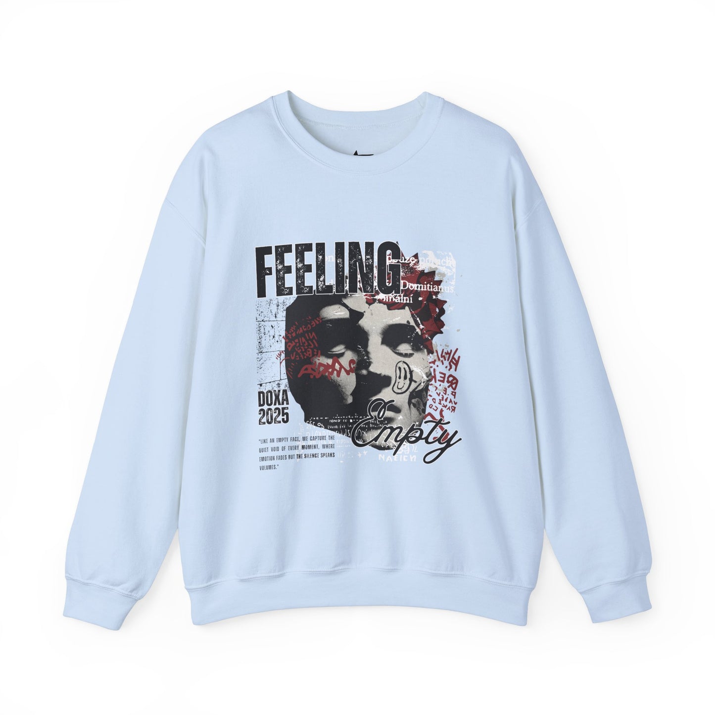 Crewneck Sweatshirt Feeling Empty