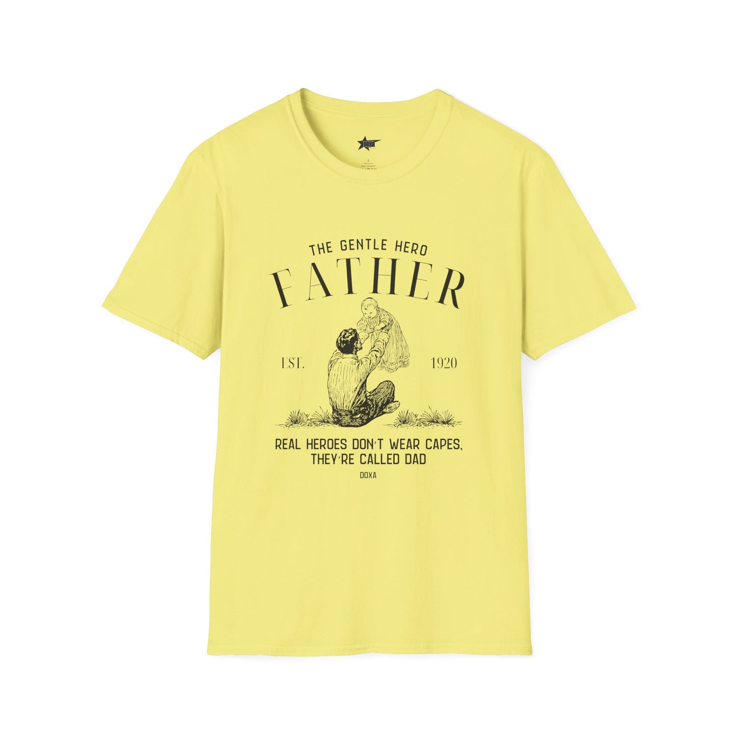 Graphic T-Shirt for Father - 'The Gentle Hero' Real Heroes Don’t Wear Capes