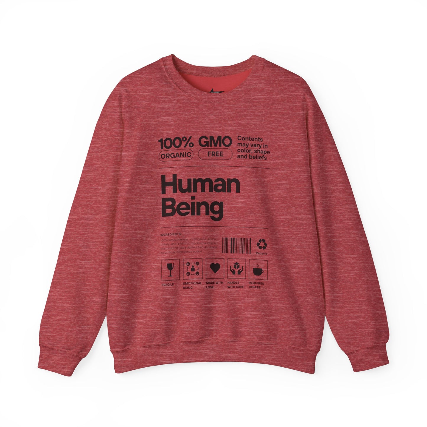 Human Being Unisex Sweatshirt - 100% Awesomeness, Intelligence, and Humor