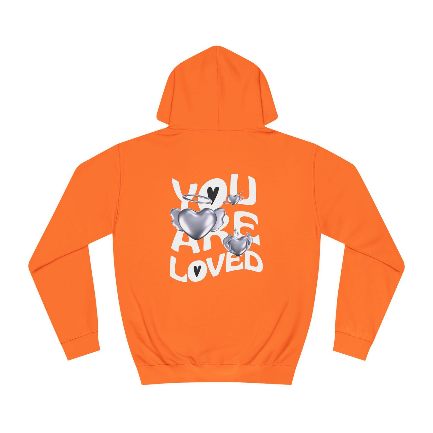 You Are Loved Hoodie - Unisex College