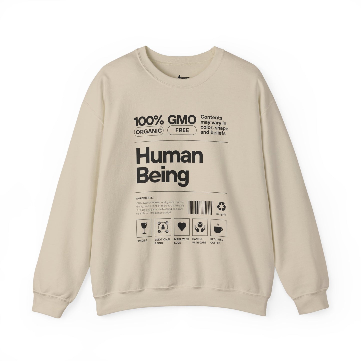 Human Being Unisex Sweatshirt - 100% Awesomeness, Intelligence, and Humor