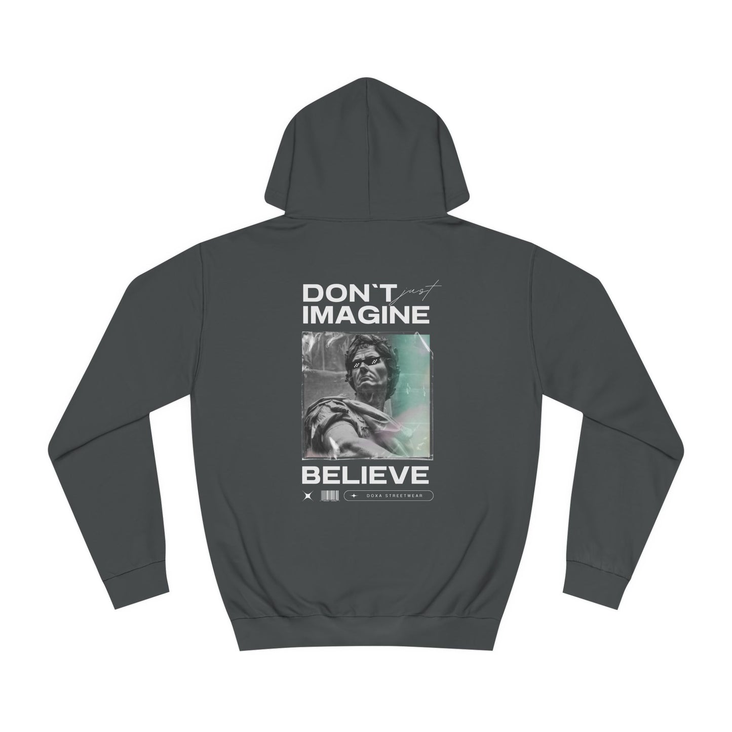 Believe Unisex Hoodie